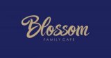    Blossom family cafe