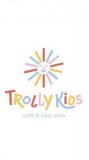    Trolly Kids cafe and play area